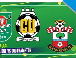 Prediksi Cambridge vs Southampton 24 Agustus 2022