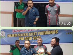 Seleksi Atlet Porwanas PWI Aceh Resmi Dimulai