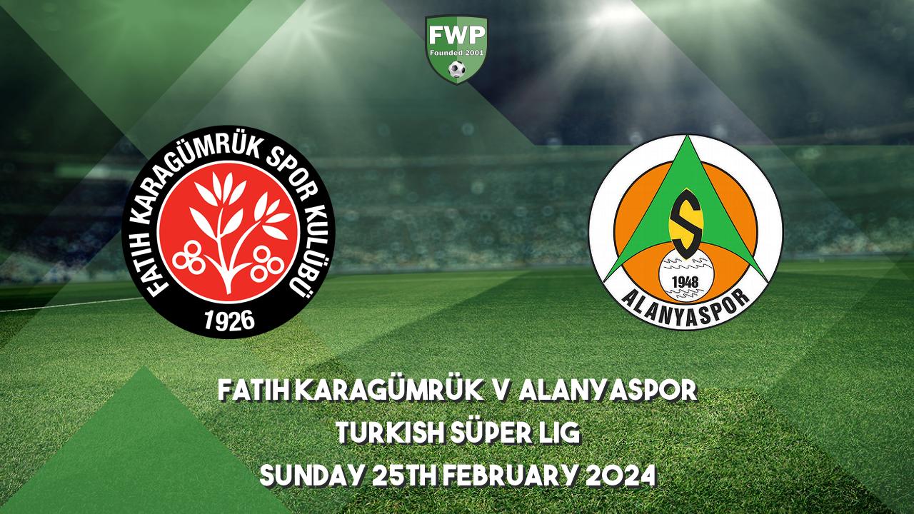 Prediksi Karagumruk vs Alanyaspor, Liga Turkey 25 Februari 2024