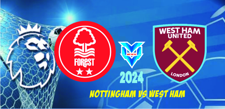 Nottingham vs West Ham