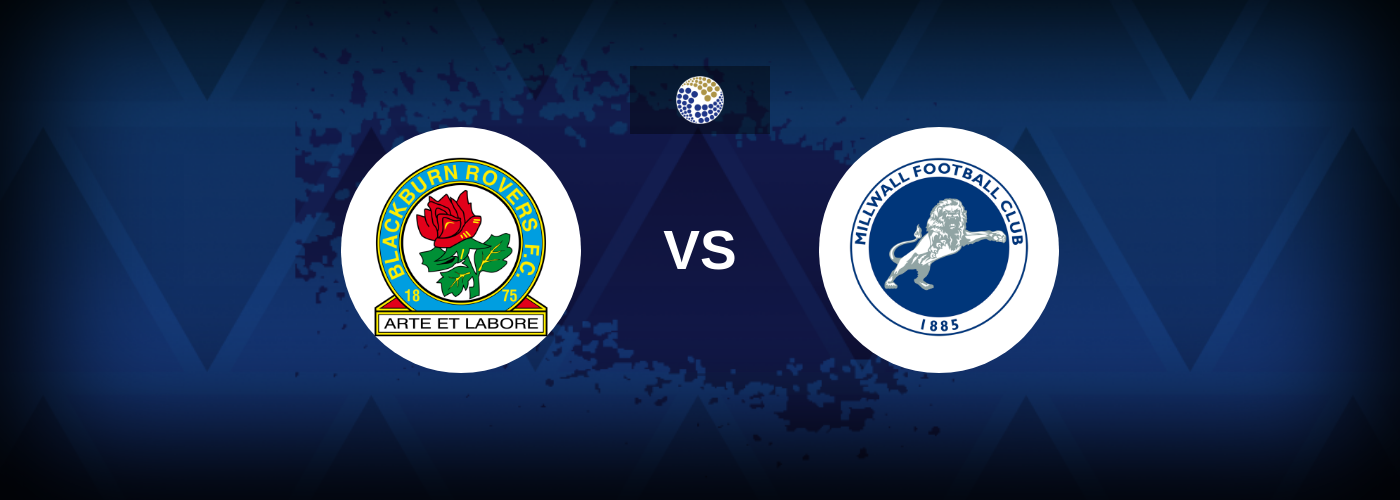 Blackburn vs Millwall