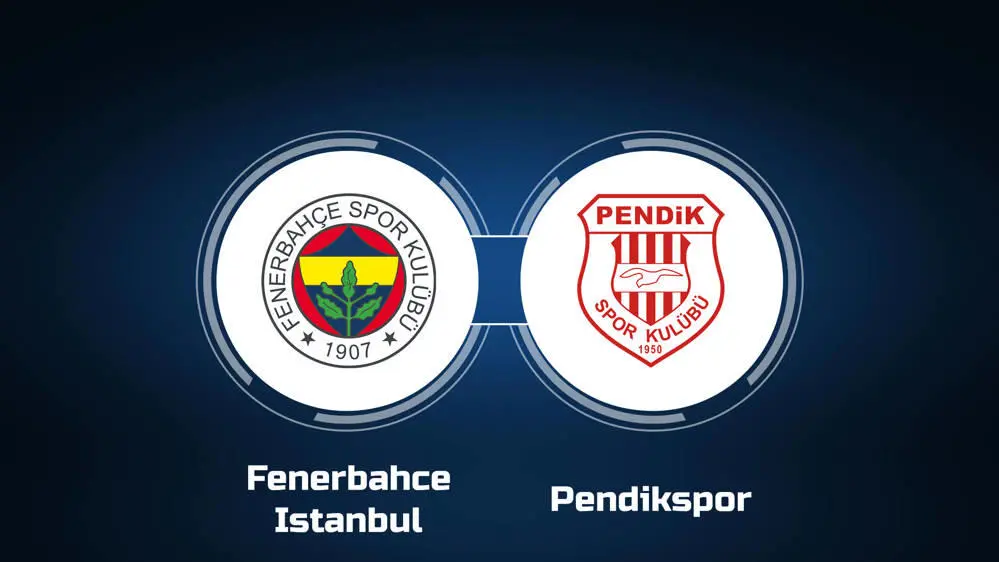 Fenerbahce vs Pendikspor