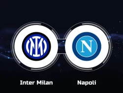Prediksi Inter Milan vs Napoli, Serie A Italia 18 Maret 2024