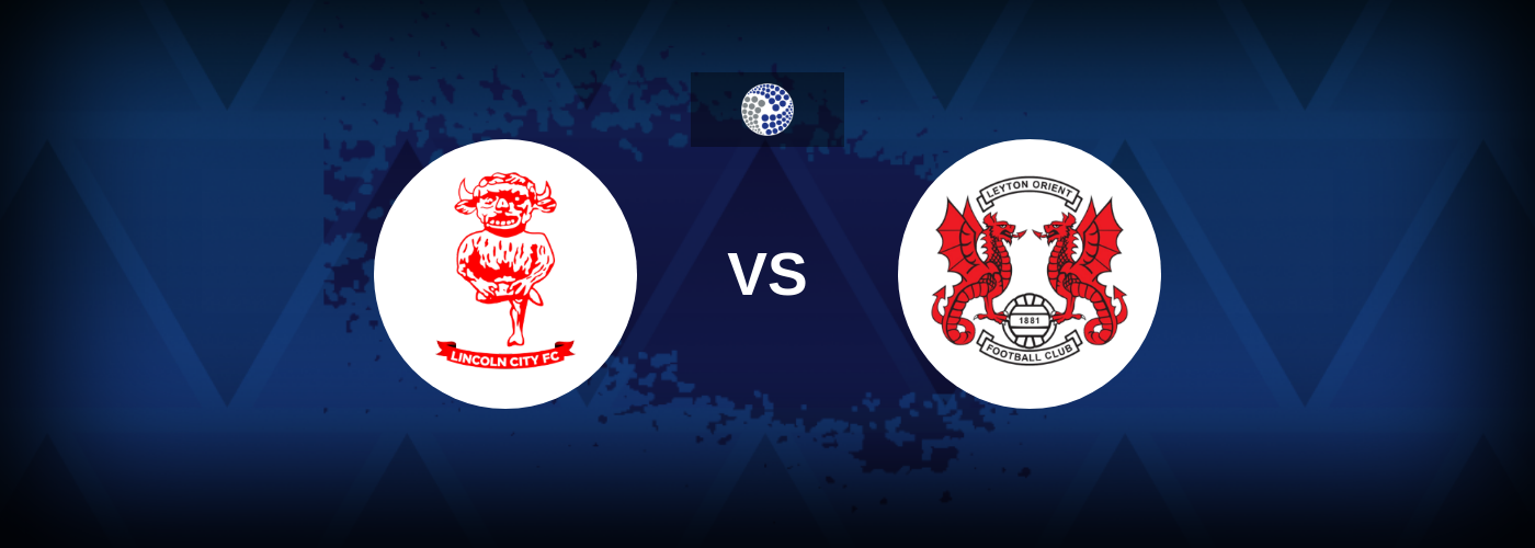 Lincoln City vs Leyton