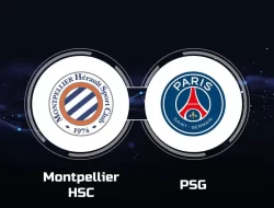 Prediksi Montpellier vs PSG , Ligue 1 Prancis 18 Maret 2024