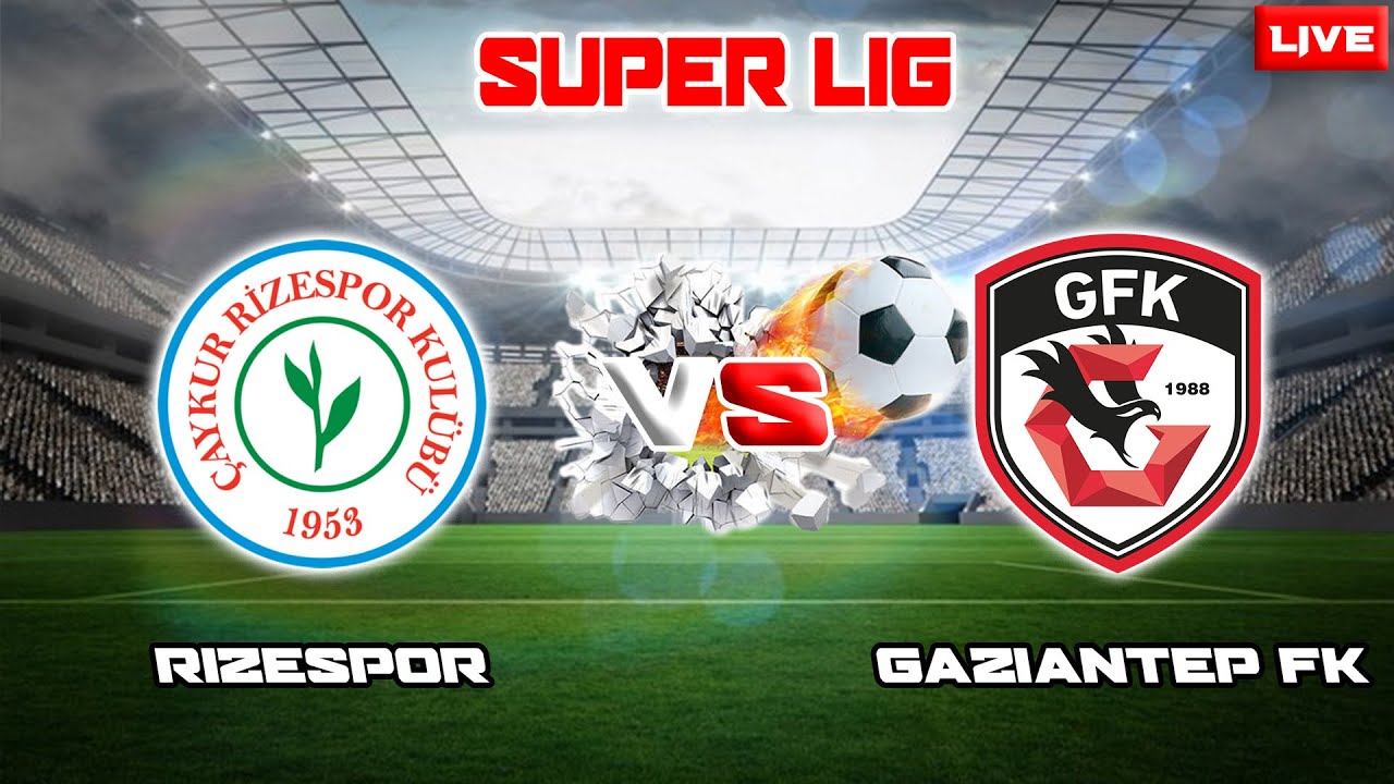 Rizespor vs Gaziantep
