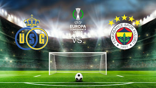 Saint Gilloise vs Fenerbahce