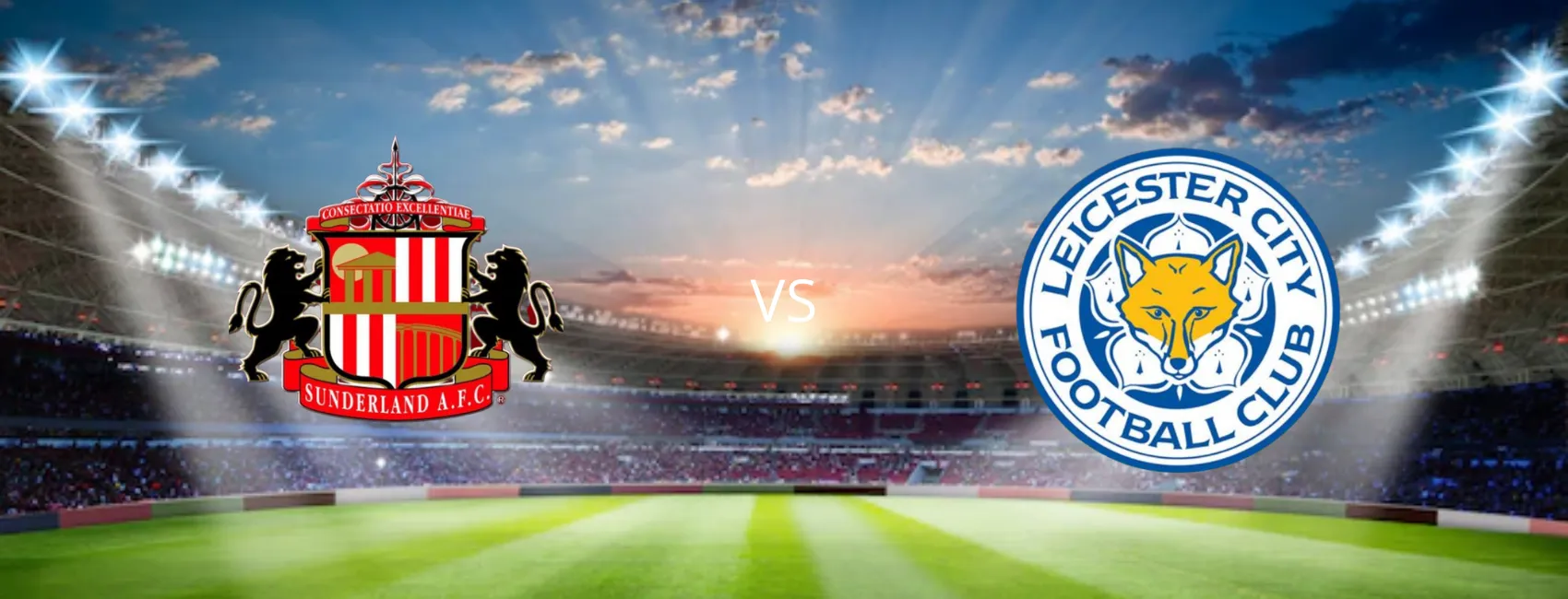 Sunderland vs Leicester