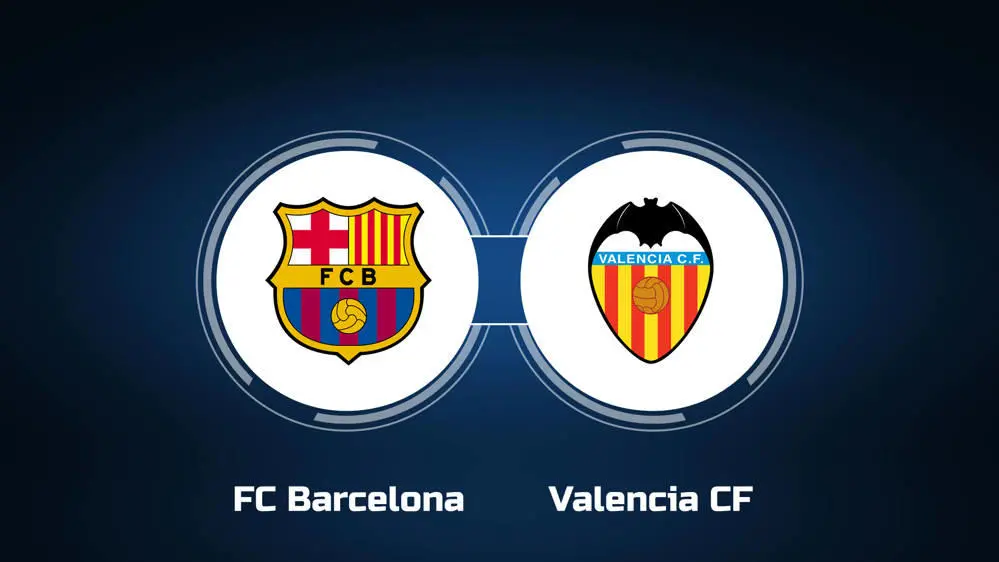 Barcelona vs Valencia