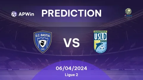 Bastia vs USL Dunkerque