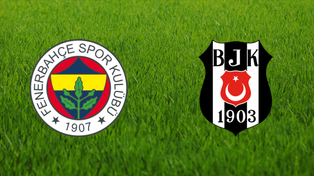 Fenerbahce vs Besiktas
