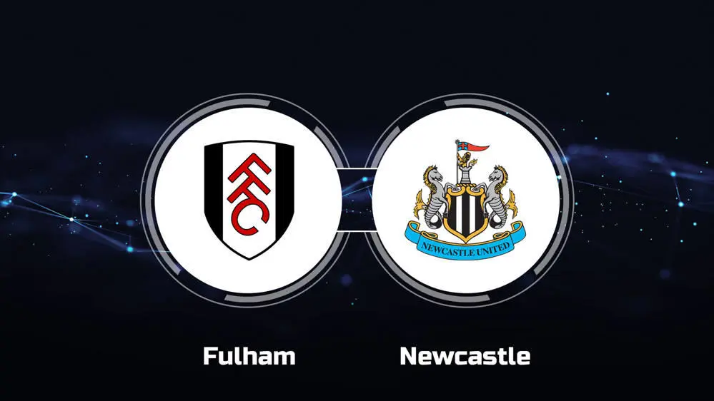 Fulham vs Newcastle