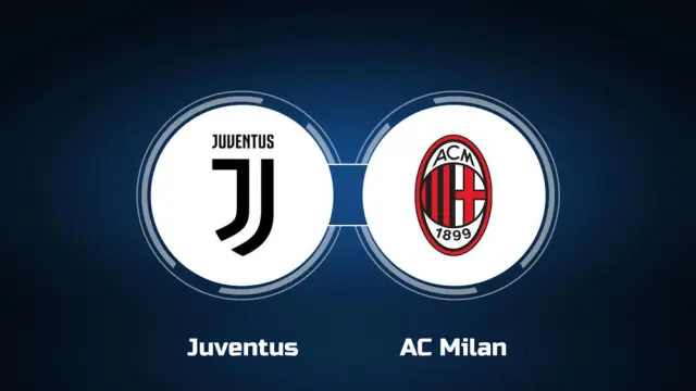 Juventus vs AC Milan