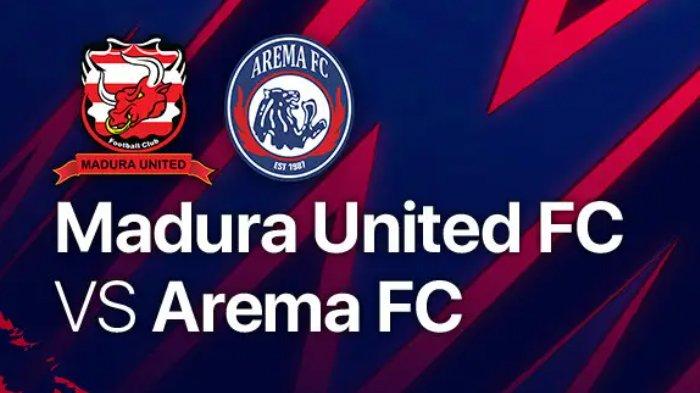 Madura United vs Arema