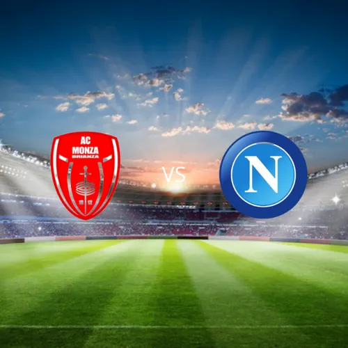 Monza vs Napoli