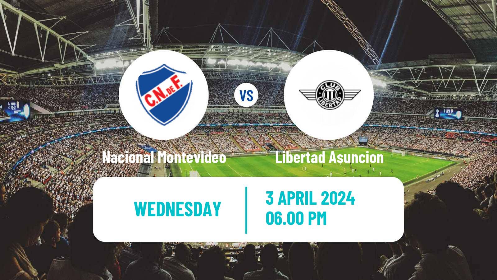 Nacional Montevideo vs Clud Libertad