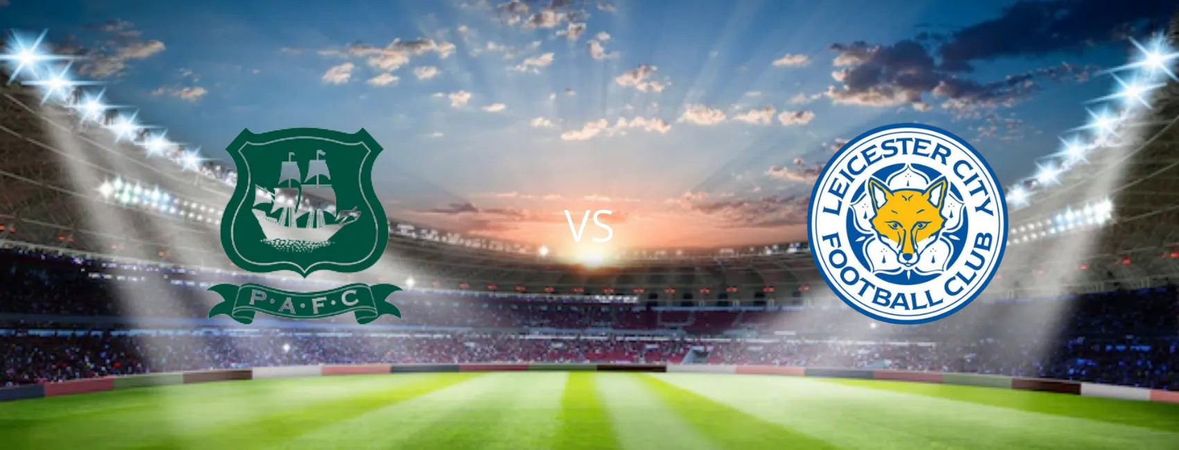 Plymouth vs Leicester