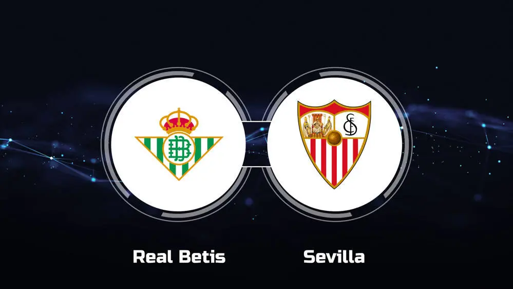 Real Betis vs Sevilla