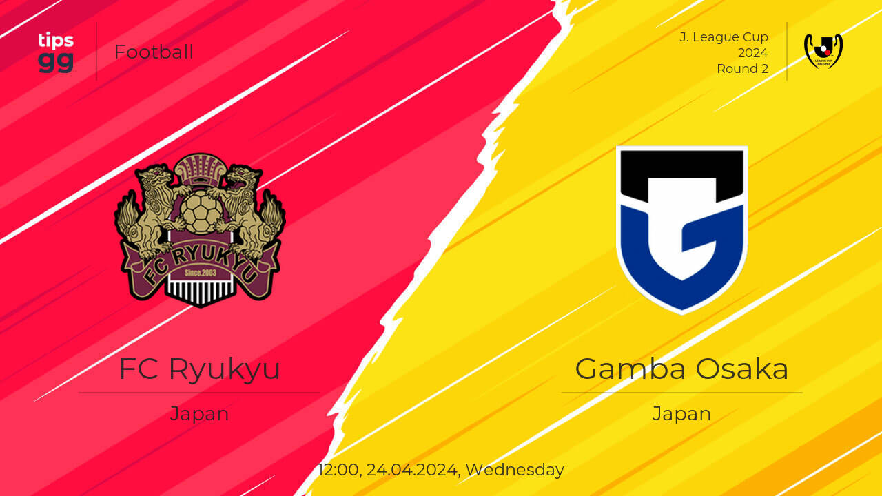 Ryukyu vs Gamba Osaka