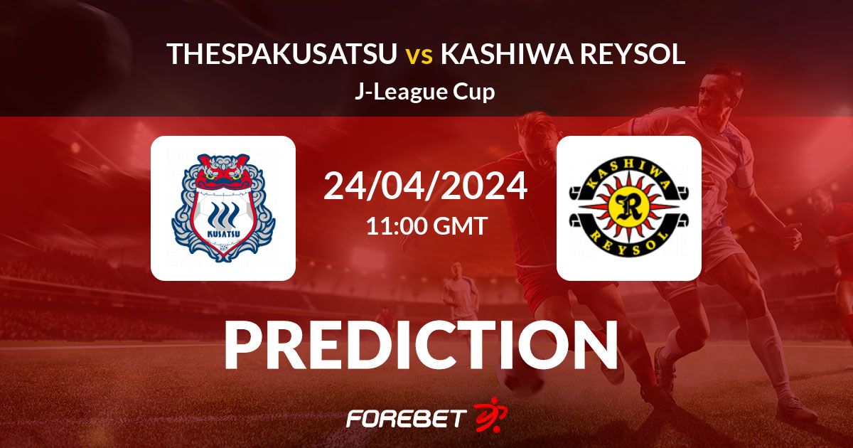Thespa Kusatsu vs Kashiwa Reysol