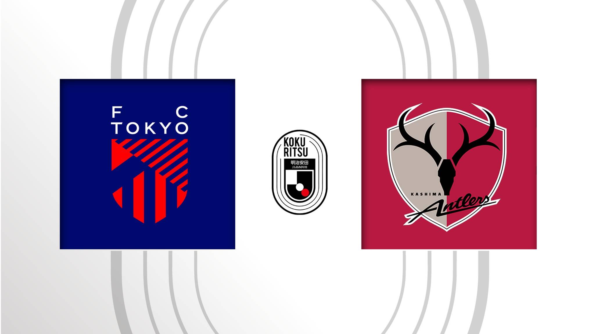 Tokyo vs Kashima Antlers