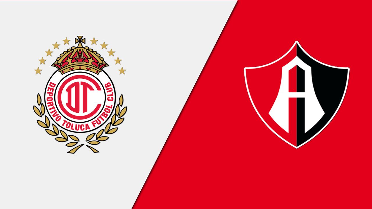 Toluca vs Atlas