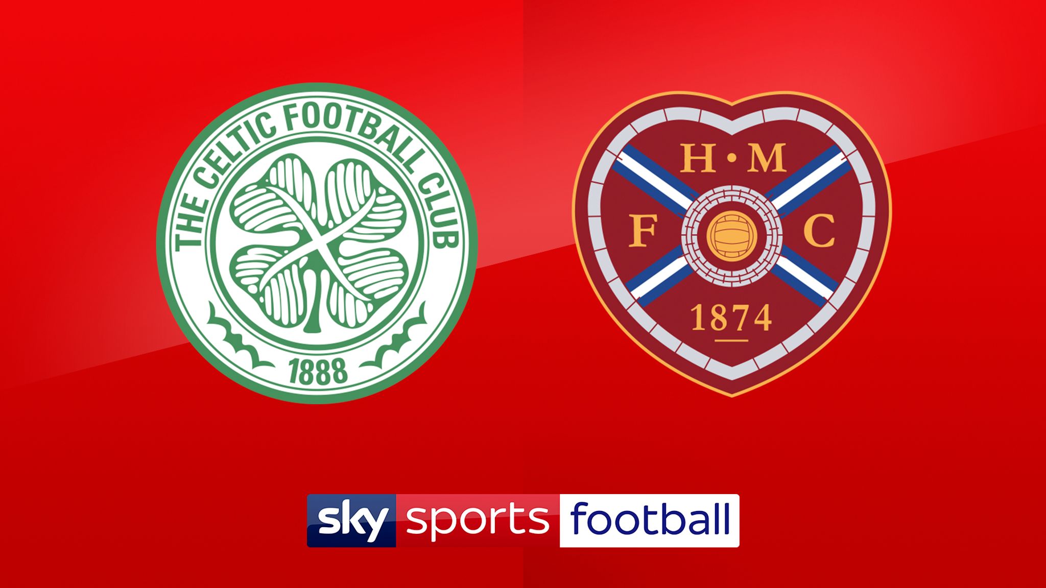 Celtic vs Hearts