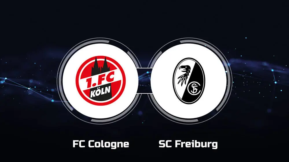 Koln vs Freiburg