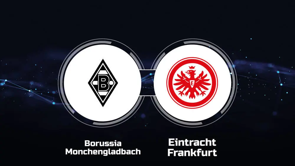 Monchengladbach vs Frankfurt