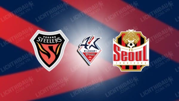 Pohang Steelers vs Seoul