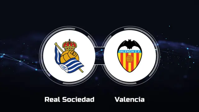 Real Sociedad vs Valencia