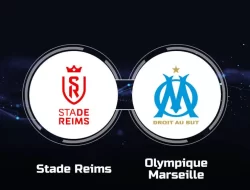 Prediksi Reims vs Marseille, Ligue 1 Prancis 16 Mei 2024
