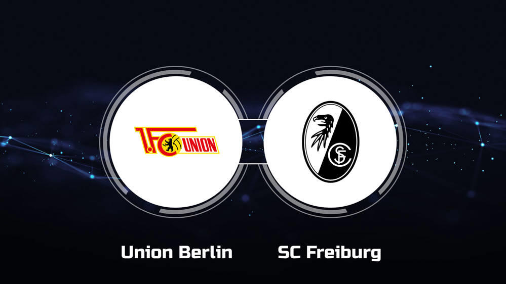 Union Berlin vs Freiburg