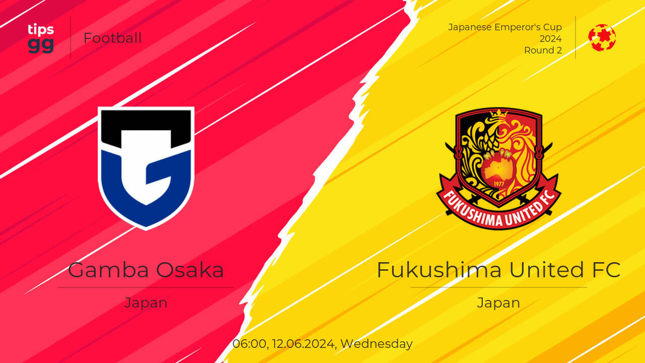 Gamba Osaka vs Fukushima