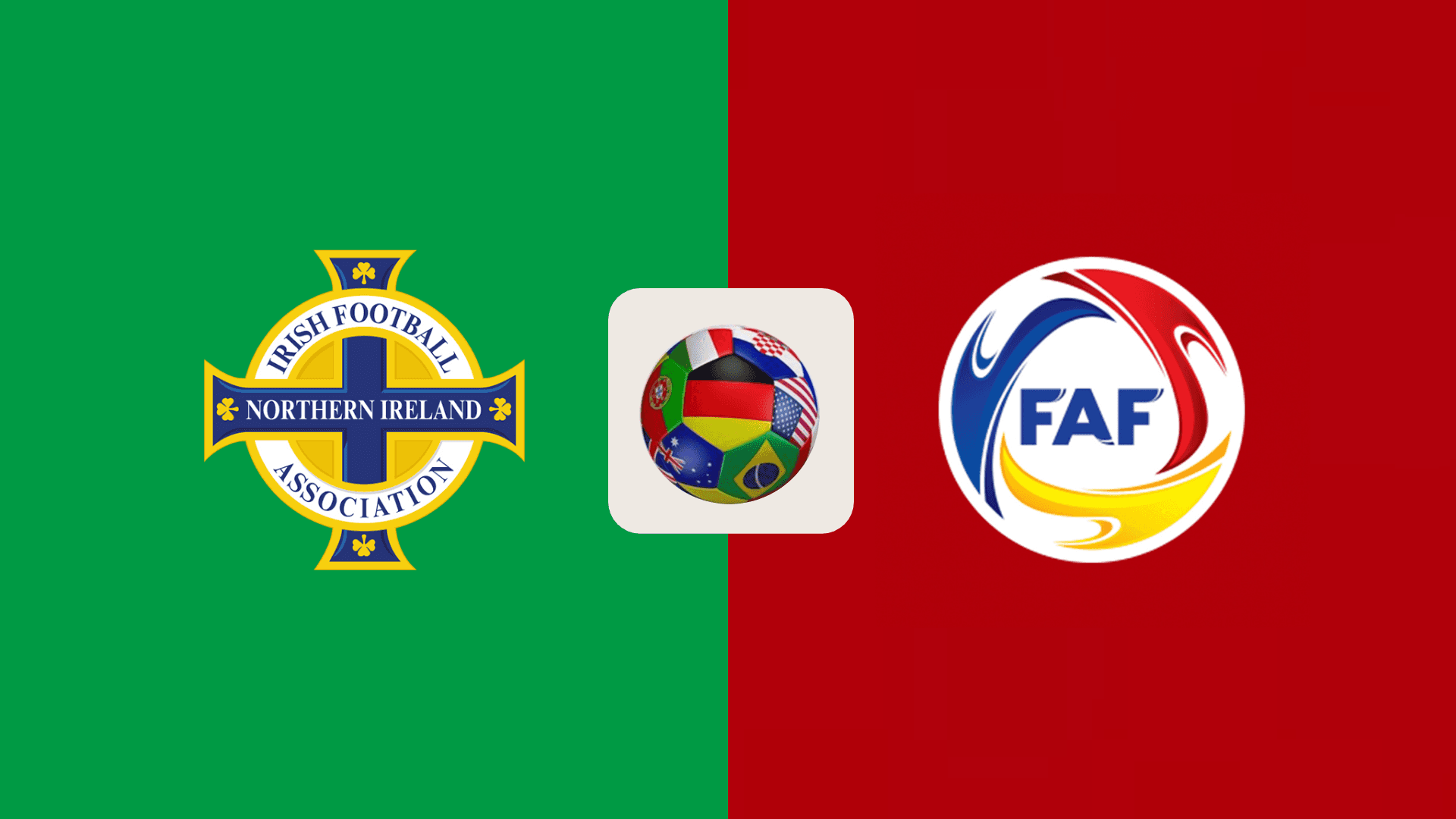 Irlandia Utara vs Andorra