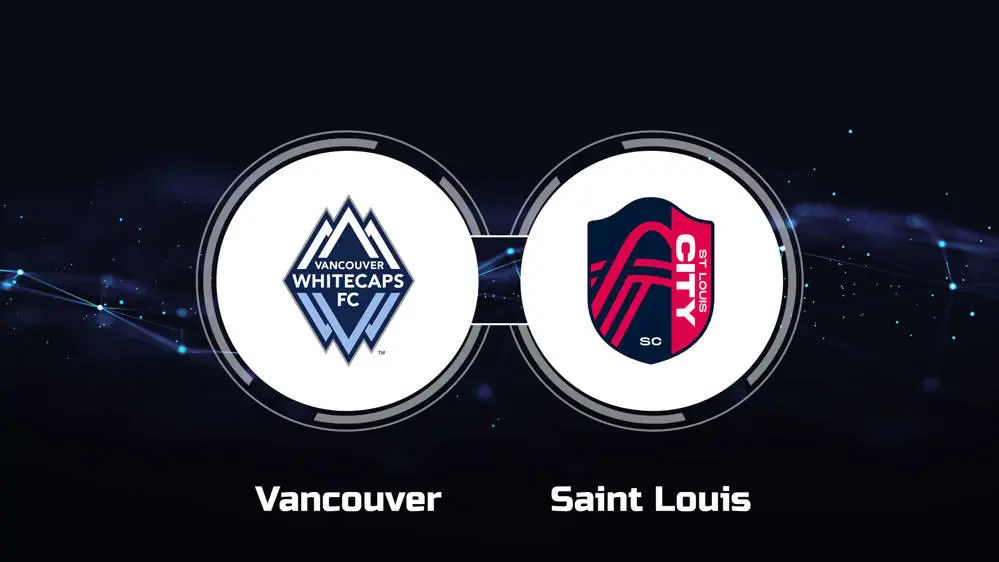 Vancouver vs St Louis City