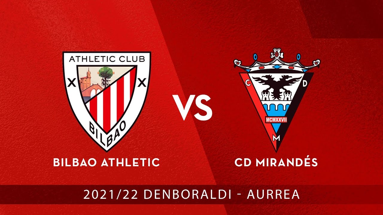 Bilbao vs Mirandes