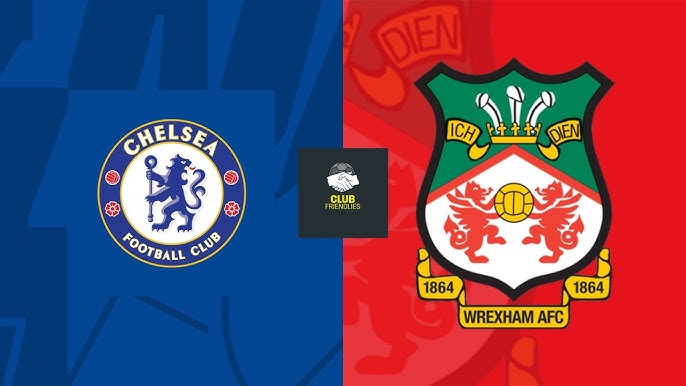 Chelsea vs Wrexham