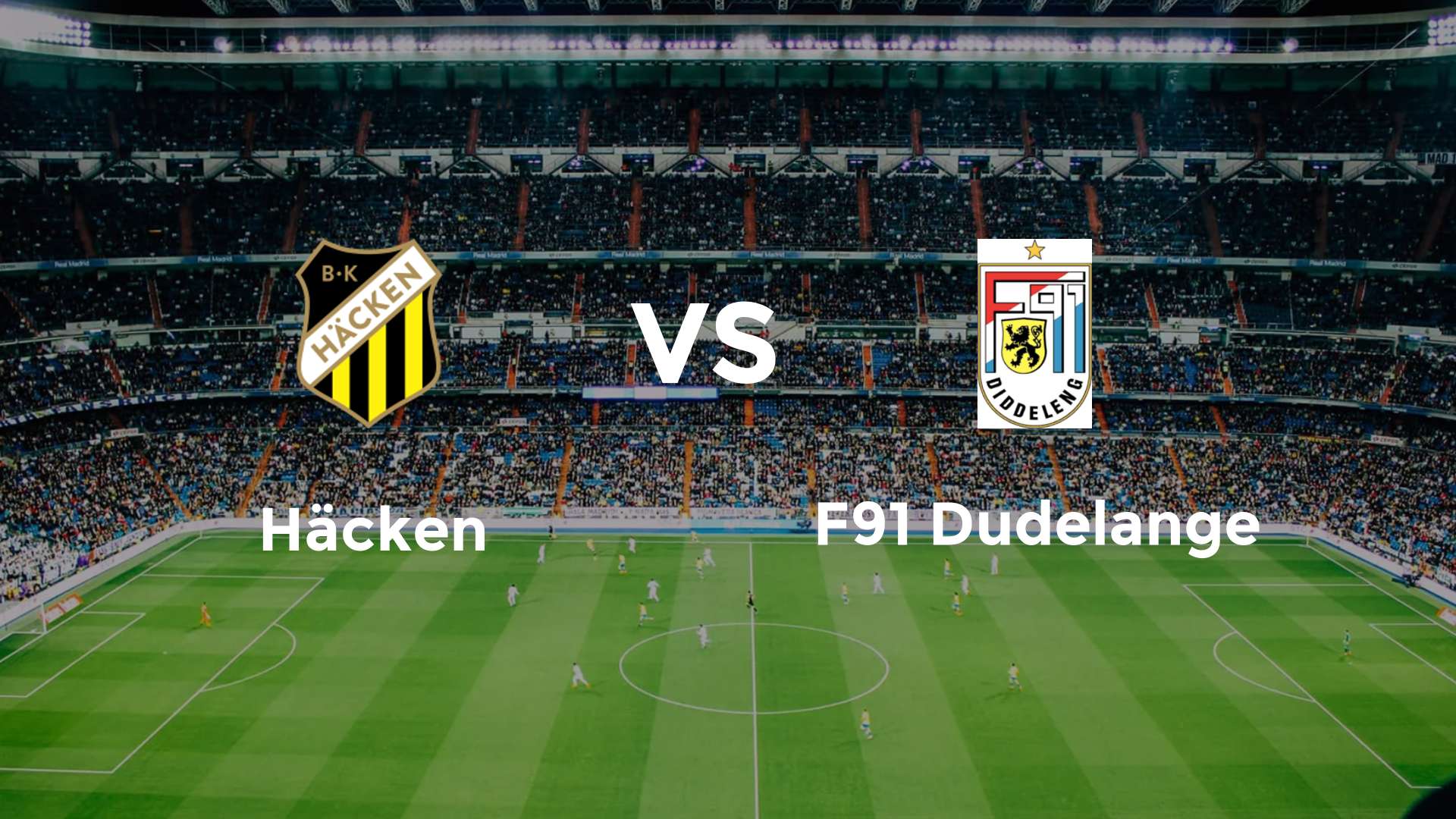 Hacken vs F91 Dudelange
