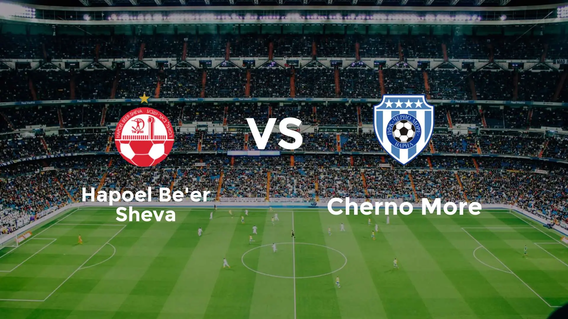 Hapoel Beer-Sheva vs Cherno