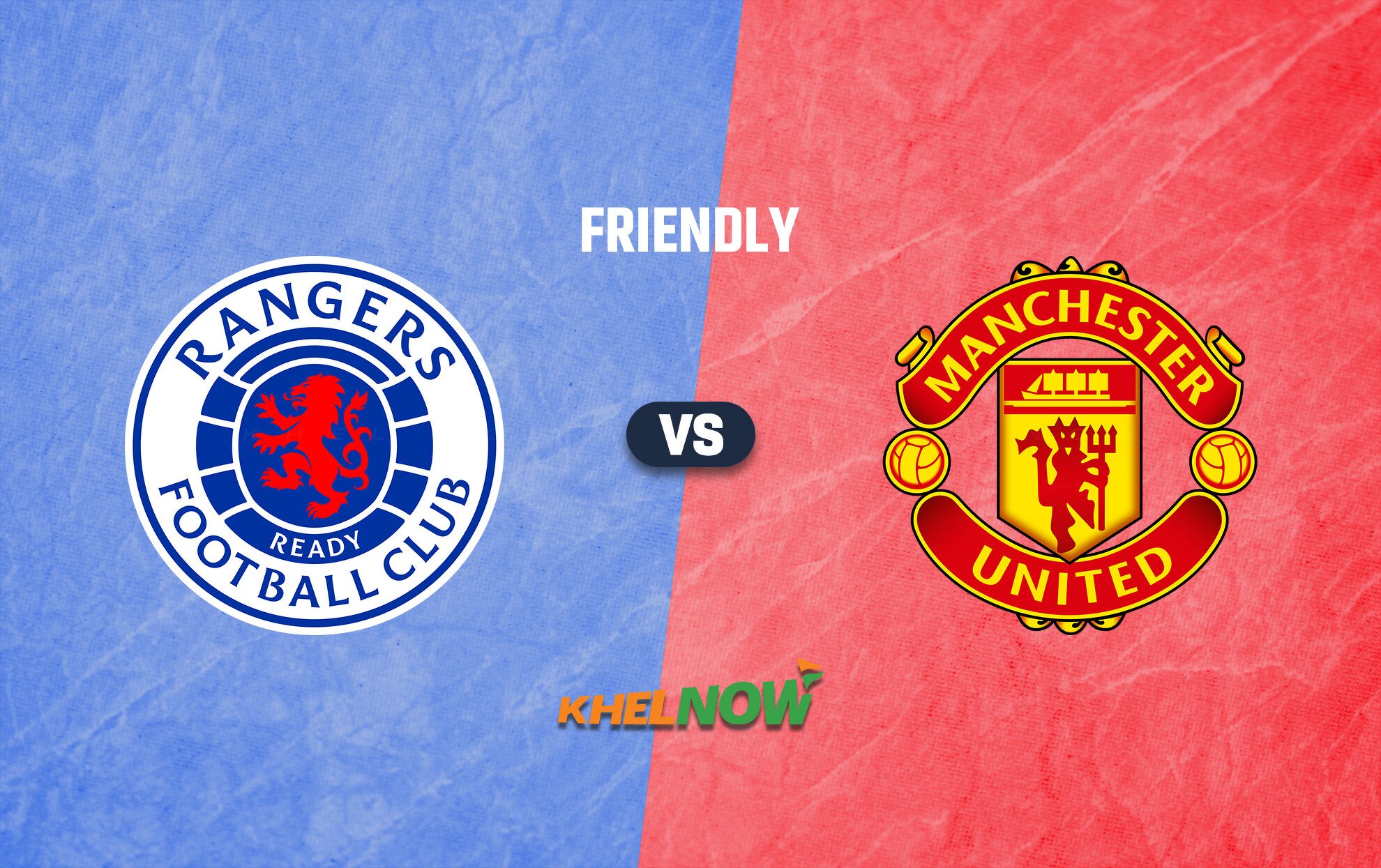 Rangers vs Man United