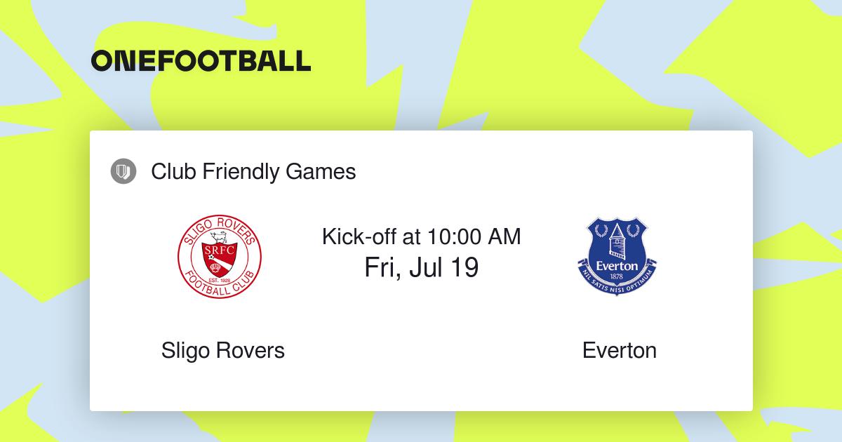 Sligo vs Everton