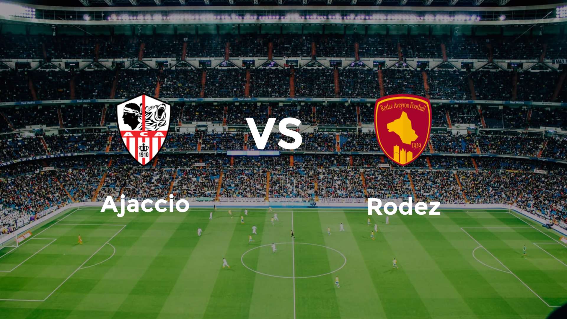 Ajaccio vs Rodez Aveyron