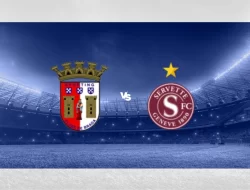 Prediksi Braga vs Servette, UEFA Europa League 9 Agustus 2024