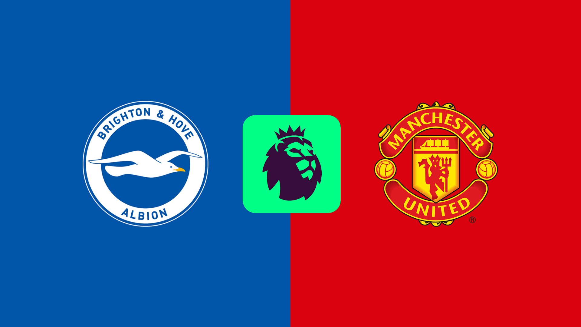 Brighton vs Manchester United