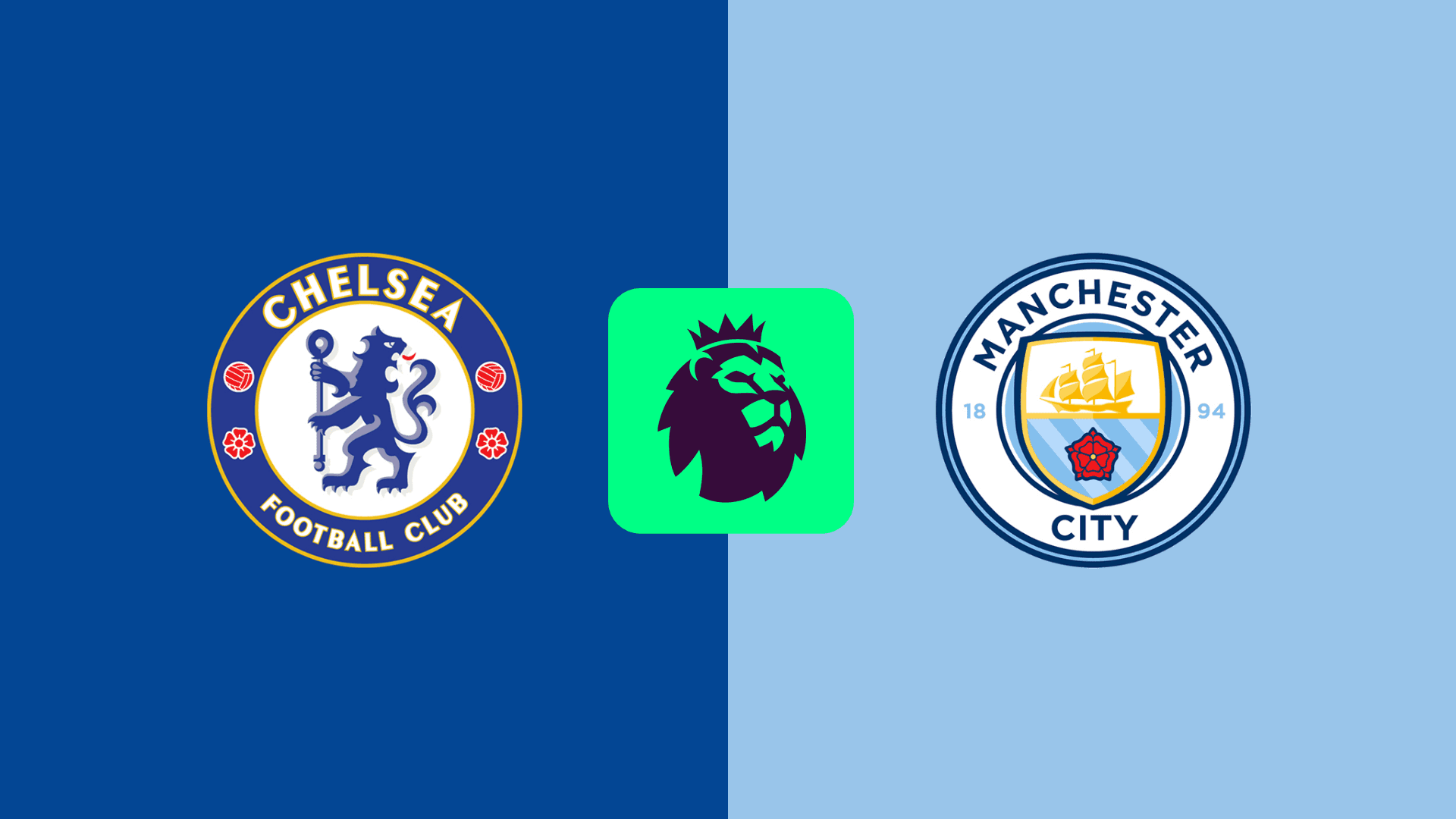 Chelsea vs Manchester City