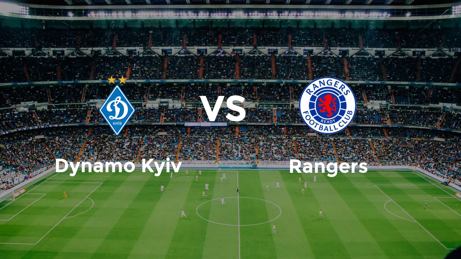 Dynamo Kiev vs Rangers