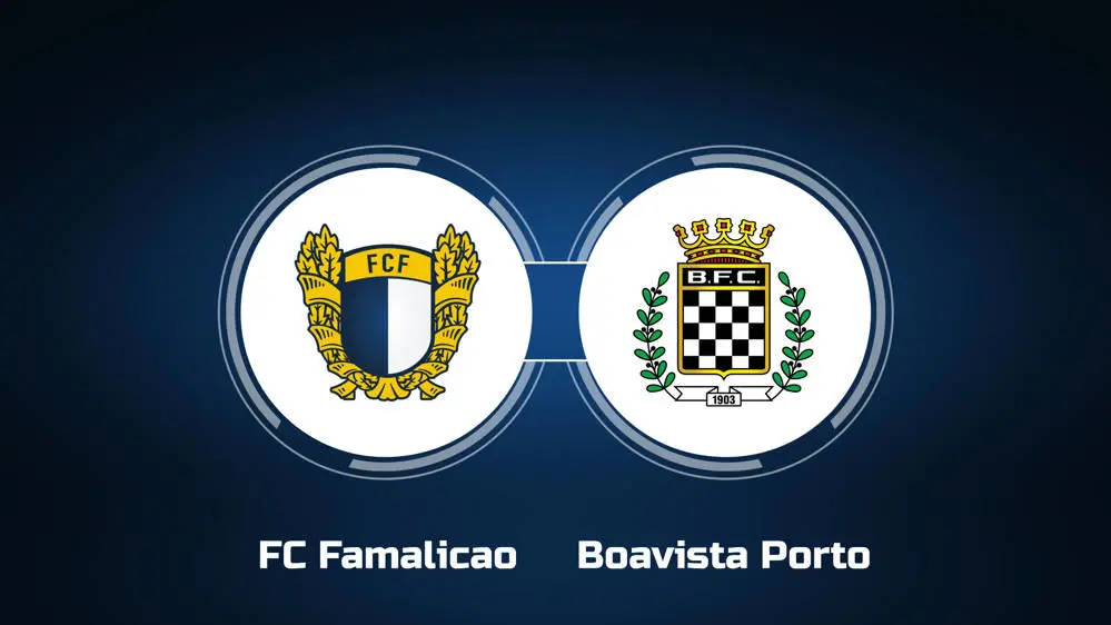 Famalicao vs Boavista