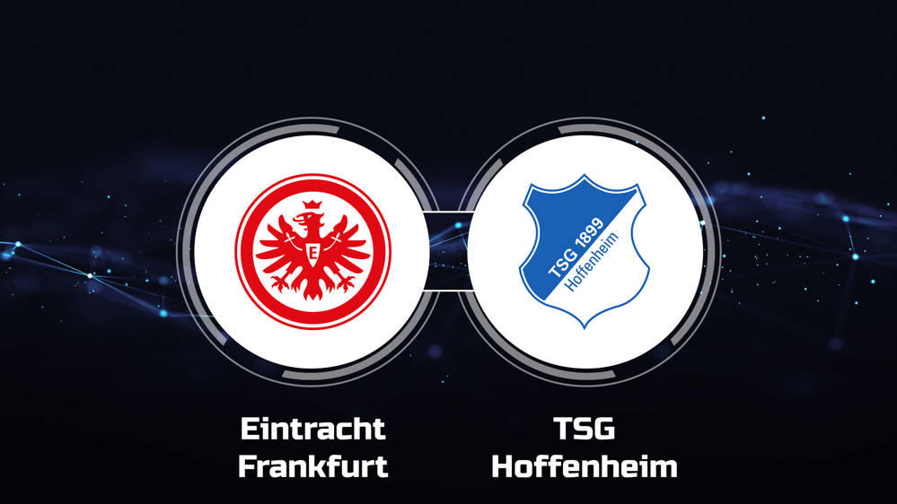 Frankfurt vs Hoffenheim