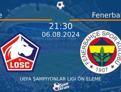 Prediksi Lille vs Fenerbahce, UEFA Champions League 7 Agustus 2024